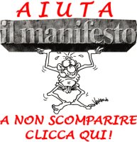 Sostieni il Manifesto. Clicca qui!